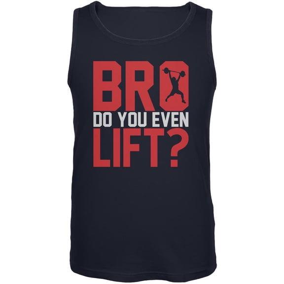 bro do you even lift? navy adult tank top