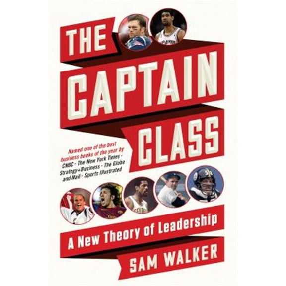 Pre-Owned The Captain Class: A New Theory of Leadership Paperback