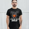 thumbnail image 3 of Tee Hunt Every Super Hero Has a Nickname T-Shirt Best Dad Ever Father's Day Men's Tee, 3 of 5