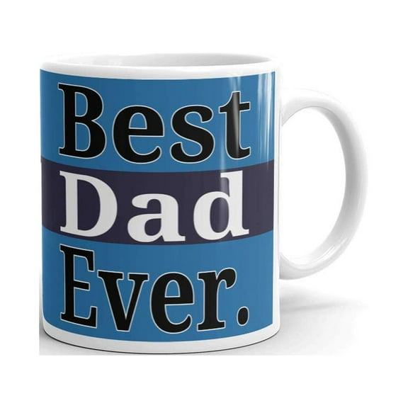 Best Dad Ever Dad Gifts Coffee Tea Ceramic Mug Office Work Cup Gift 11 oz