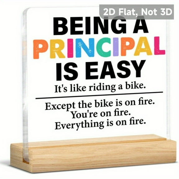 Principal Appreciation Gift "Being A Principal Is Easy" Humorous Acrylic Desk Sign With Colorful Typography Desktop Decoration For School Office Teacher Thank You Gift Principal Thank You Gifts