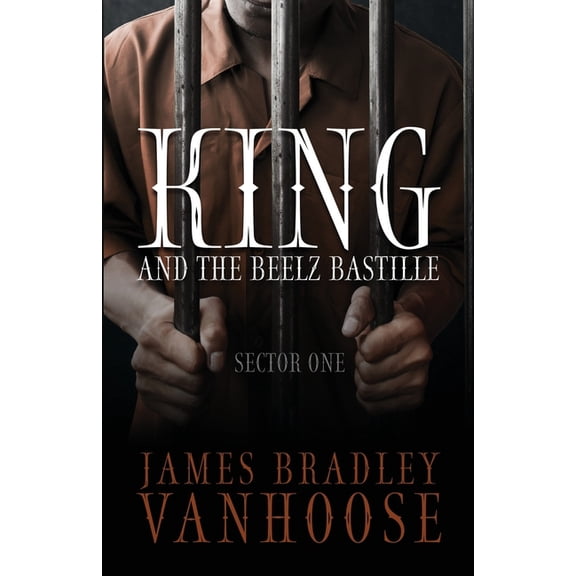 King and the Beelz Bastille : Sector One (Paperback)