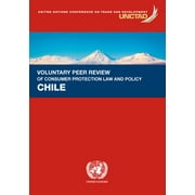 Voluntary Peer Review on Consumer Protection Law and Policy - Chile (Paperback)