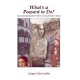 thumbnail image 1 of What's a Peasant to Do: Village Becoming Town in Southern China, 1 of 2