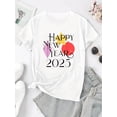 thumbnail image 3 of 1 Pce Joyeux Nouvel An 2025 T-Shirt Graphique pour Femmes, Col Rond Décontracté Manches Courtes, Haut en Polyester Tricoté Toutes Saisons avec Extensible Moyen, 3 of 8