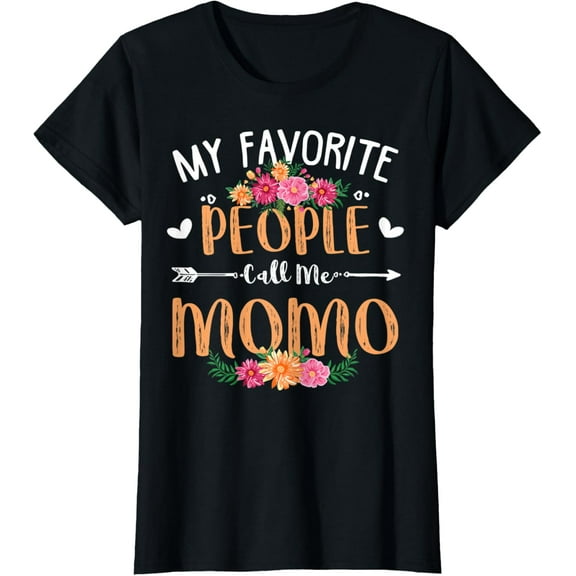 Womens My Favorite People Call Me Momo Shirt Mothers Day T-ShirtMen and women can wear, black T-shirts, gifts. Age: M,L,XL 2XL, 3XL, 432XL