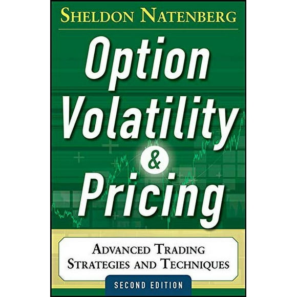 Option Volatility and Pricing: Advanced Trading Strategies and Techniques, 2nd Edition