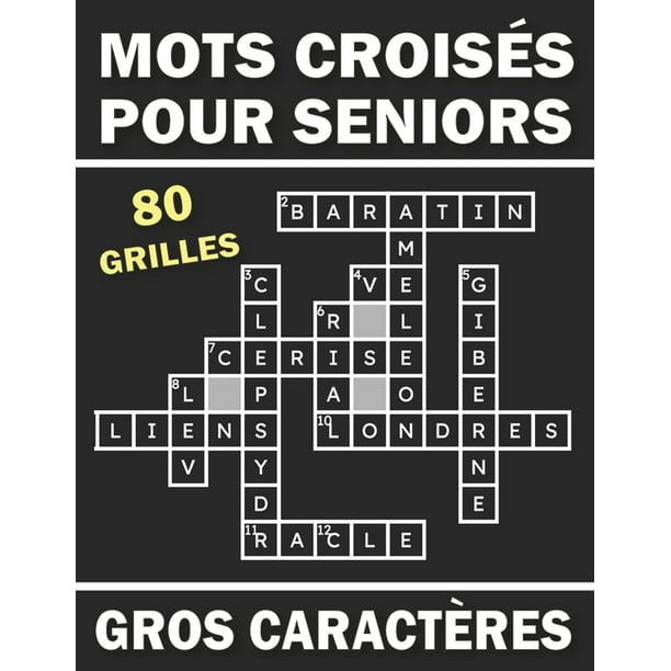 Mots Croisés Pour Seniors Gros Caracters : Livre Mots Croises Avec