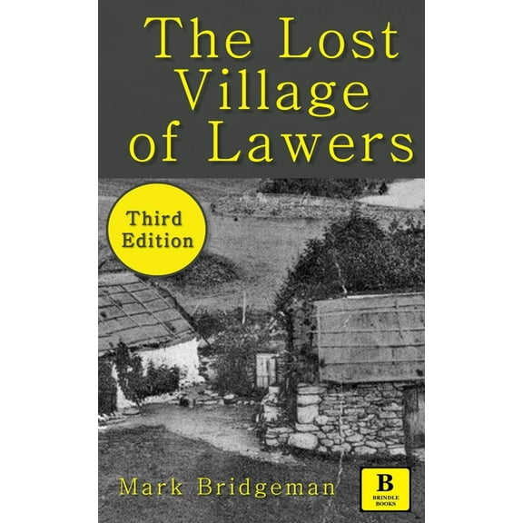 The 'Lost' Village of Lawers, (Paperback)