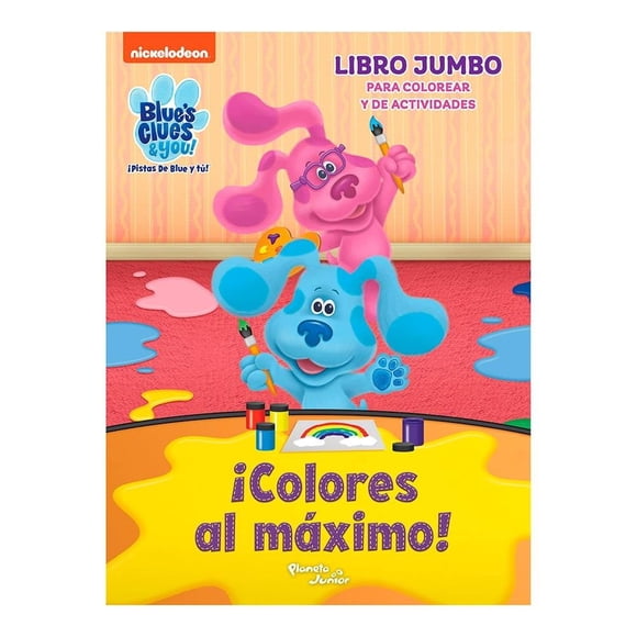 Las pistas de Blue y tú. ¡Colores al máximo! Planeta Infantil Nickelodeon