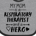 thumbnail image 4 of Inktastic My Mom is a Respiratory Therapist and a Hero Boys or Girls Baby Bib, 4 of 4