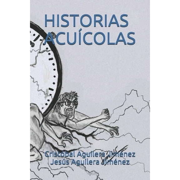 Historias Acuícolas (Paperback)