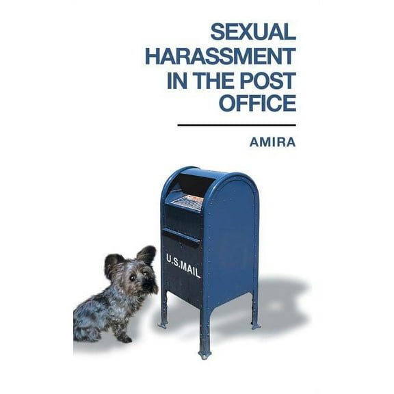 Sexual Harassment in the Post Office (Hardcover)