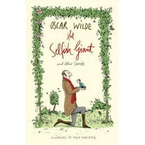 The Selfish Giant and Other Stories