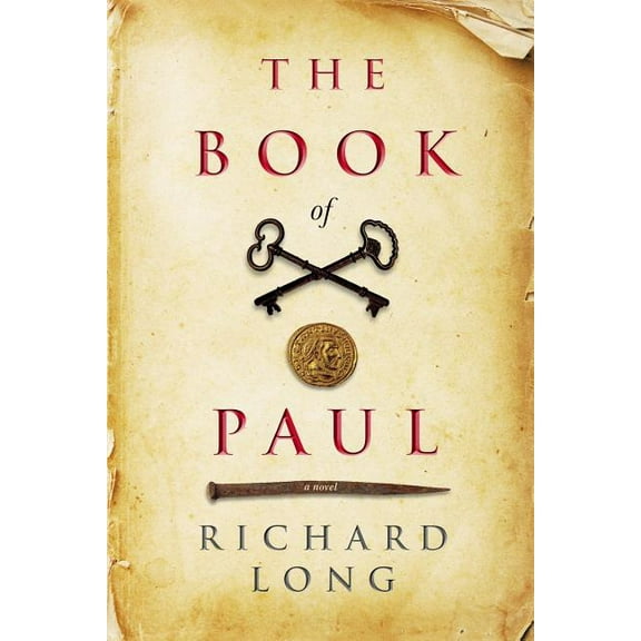The Book of Paul (Paperback) by Richard Long