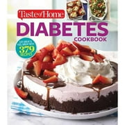 Pre-Owned Taste of Home Diabetes Cookbook: Eat Right, Feel Great with 370 Family-Friendly, Crave (Paperback 9781617656835) by Taste of Home (Editor)
