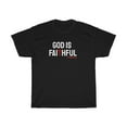 thumbnail image 2 of God is Faithful Women Unisex Heavy Cotton Tee, 2 of 10