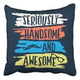 thumbnail image 1 of BOSDECO Slogan Graphic For Kid Other Uses Graphic Pillowcase Cover Cushion 18x18 inch, 1 of 1
