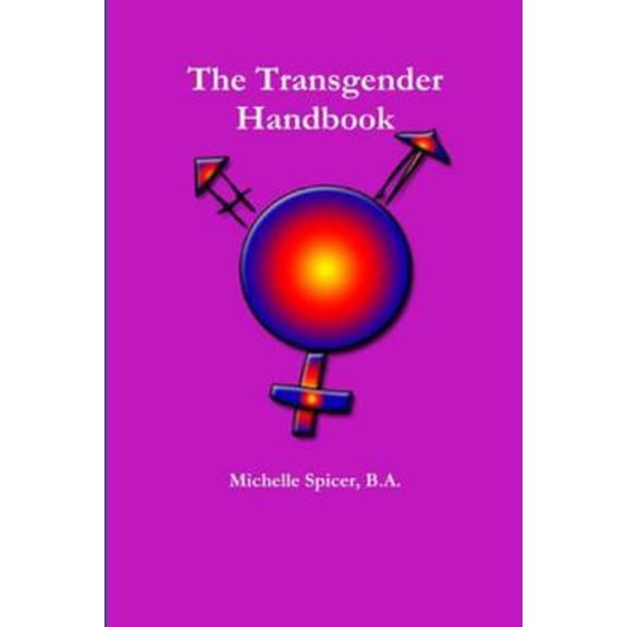 Pre-Owned The Transgender Handbook (Paperback) 1304655865 9781304655868