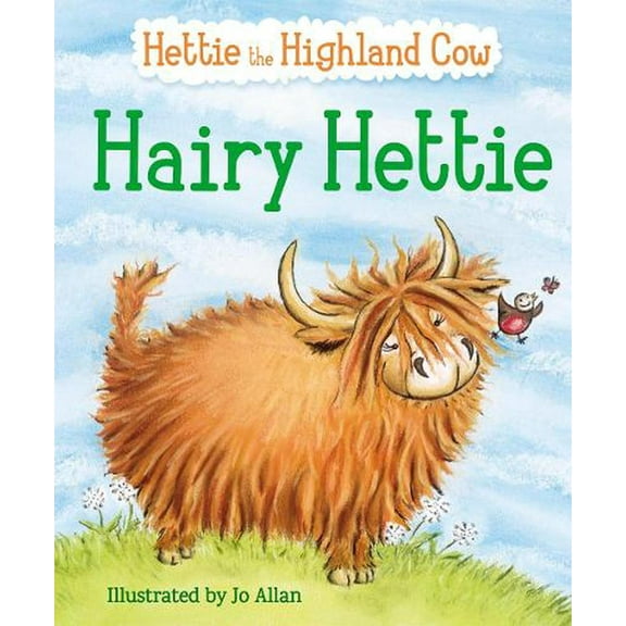Hairy Hettie: The Highland Cow Who Needs a Haircut! (Paperback)