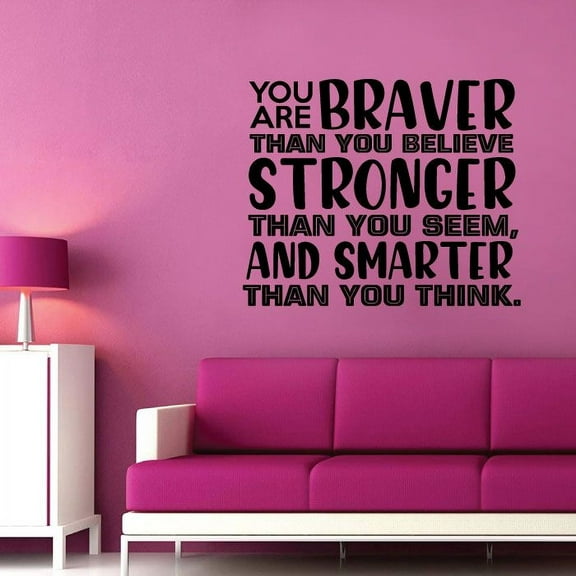 You Are Braver Than You Believe, Stronger - Motivational Inspirational Quote Optimistic Life Vinyl Wall Decal Wall Art Wall Decoration Home Room Bedroom Living Room Home Décor Design Size (10x10 inch)