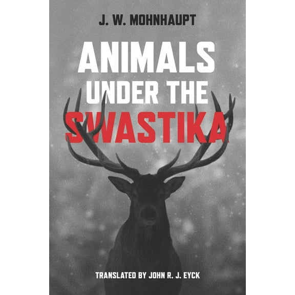 Animals under the Swastika, (Hardcover)