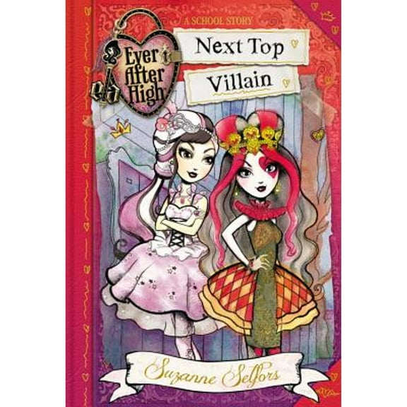 Ever After High: Next Top Villain