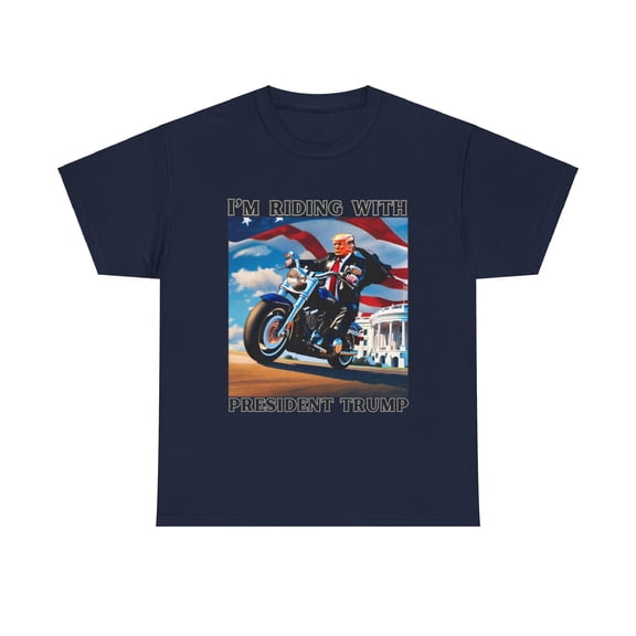 I'M RIDING WITH PRESIDENT TRUMP-TSHIRT
