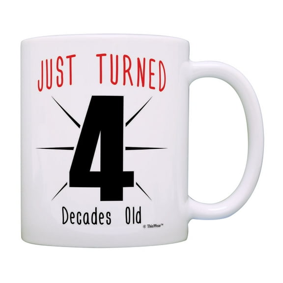 ThisWear 40th Birthday Gifts Just Turned 4 Decades Old Cup 40 Bday Mug 40 Years Old Coffee Mug Multi