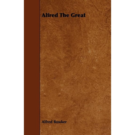 Alfred The Great (Paperback)