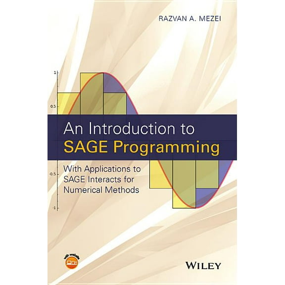 An Introduction to Sage Programming (Hardcover)