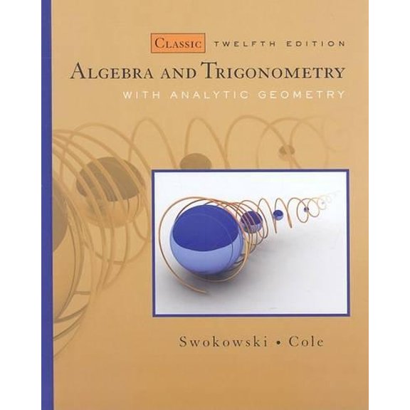 Pre-Owned Algebra and Trigonometry with Analytic Geometry, Classic Edition (Available 2010 Titles Enhanced Web Assign) Hardcover