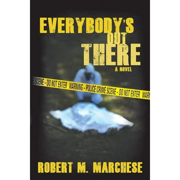 Everybody's Out There, (Paperback)