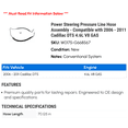 thumbnail image 2 of Power Steering Pressure Line Hose Assembly - Compatible with 2006 - 2011 Cadillac DTS 4.6L V8 GAS 2007 2008 2009 2010, 2 of 2
