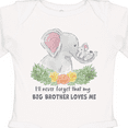 thumbnail image 4 of Inktastic I'll Never Forget That My Big Brother Loves Me Cute Elephant Boys or Girls Long Sleeve Baby Bodysuit, 4 of 5