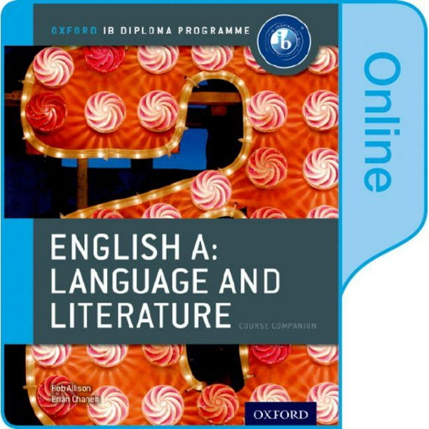 Ib English a Language and Literature Online Course Book