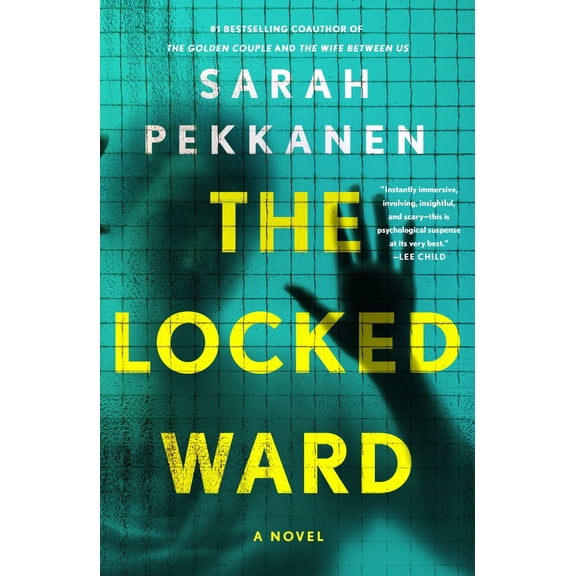 The Locked Ward: A Novel (Paperback)
