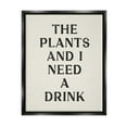 thumbnail image 5 of Stupell Industries Need a Drink Humorous Plant Parent Weathered Text Jet Black Framed Floating Canvas Wall Art, 16x20, by Lil' Rue, 5 of 5