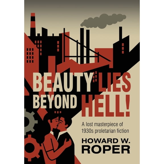 Beauty Lies Beyond Hell!, (Paperback)