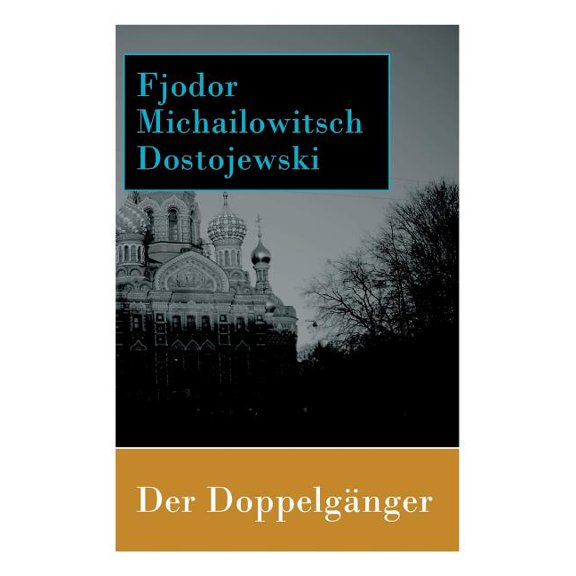 Der Doppelgänger, (Paperback)