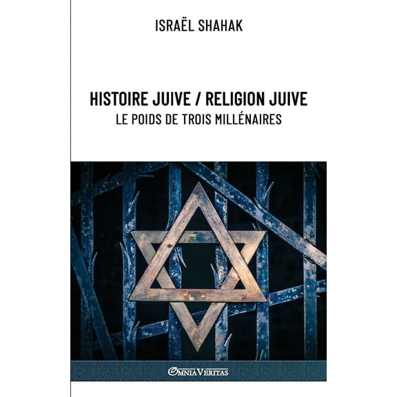 Histoire juive / Religion juive - Le poids de trois millénaires: Nouvelle édition (Paperback)