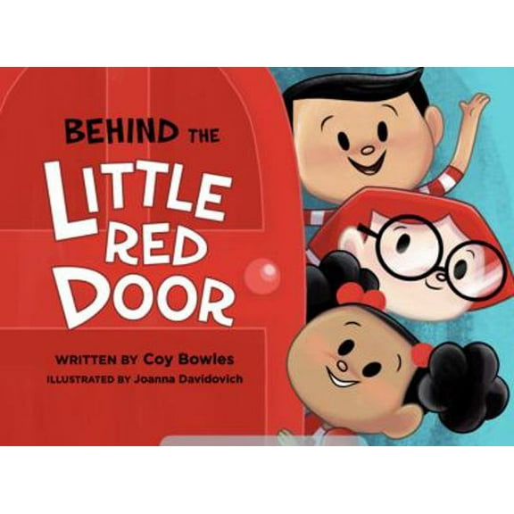 Pre-Owned Behind the Little Red Door (Hardcover) 0999502204 9780999502204
