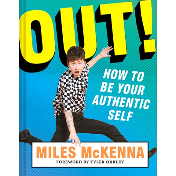 Pre-Owned Out!: How to Be Your Authentic Self (Hardcover) 1419739948 9781419739941