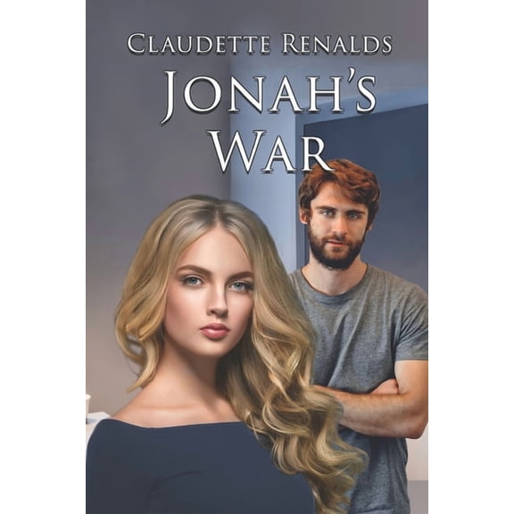 Jonah's War (Paperback) by Claudette Renalds