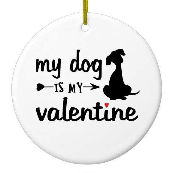 DistinctInk Hanging Ceramic Christmass Tree Ornament with Gold String - Great Gift / Present - 2 3/4 inch diameter - My Dog is My Valentine