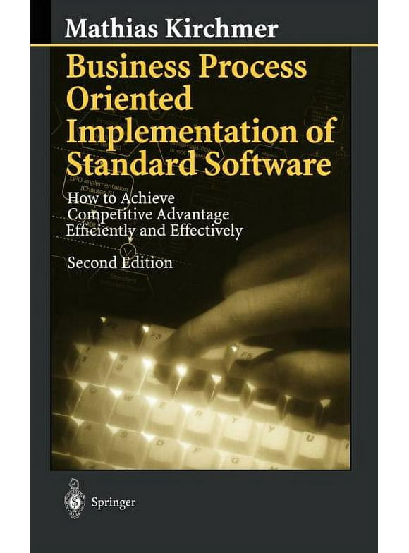Business Process Oriented Implementation of Standard Software (Hardcover)
