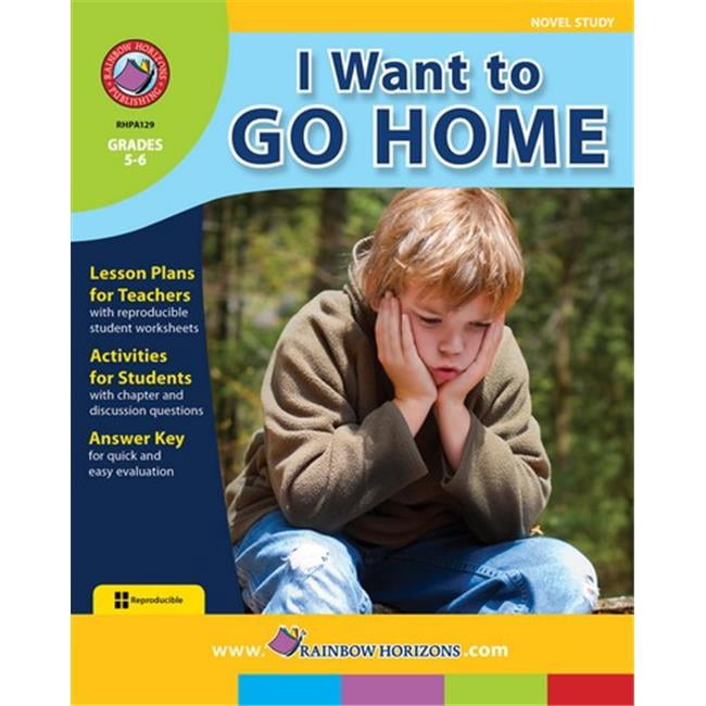 Rainbow Horizons A129 I Want to Go Home - Novel Study - Grade 5 to 6 ...