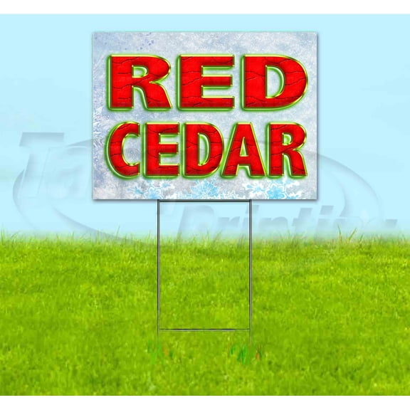 Red Cedar (18" X 24") Yard Sign, Includes Metal Step Stake