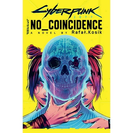 Cyberpunk 2077: No Coincidence (Hardcover)