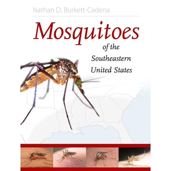 Mosquitoes of the Southeastern United States (Edition 1) (Hardcover)